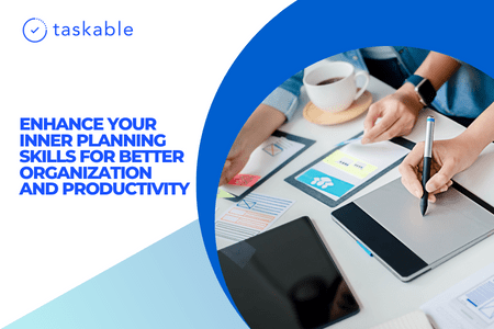 Enhance Your Inner Planning Skills for Better Organization and Productivity